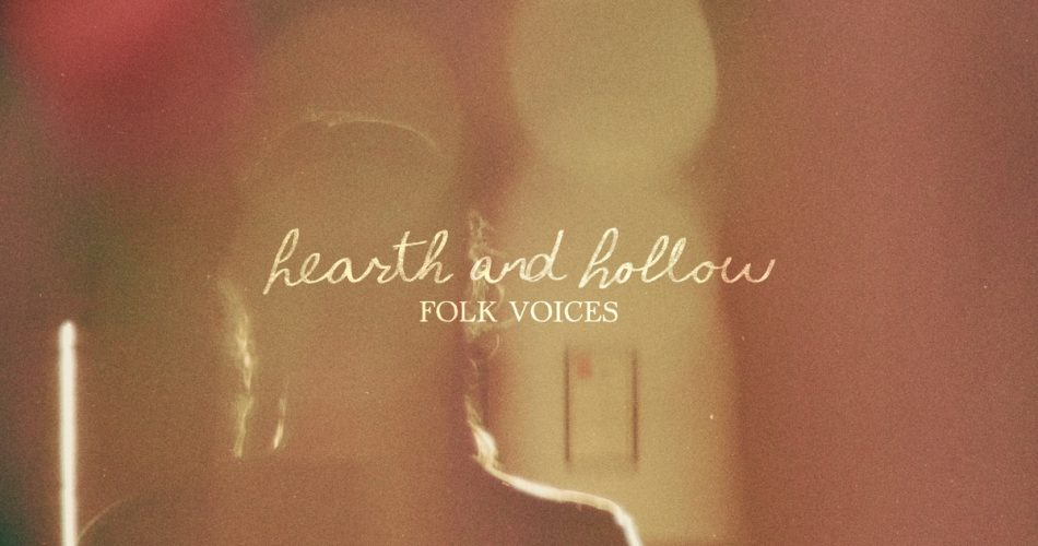 喷火民谣人声音色库 | Spitfire Audio Hearth and Hollow Folk Voices KONTAKT-VST云