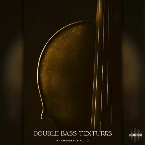 Double贝斯音色库 | Emergence Audio Double Bass Textures v2.0.0 KONTAKT-VST云